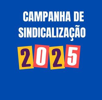 Campanha de Sindicalização 2025